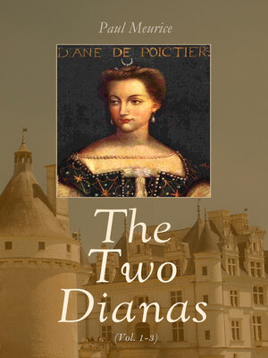cover image of The Two Dianas (Volume 1-3)